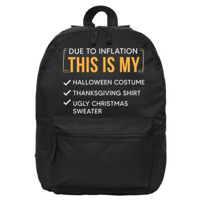 Due To Inflation This Is My Christmas Costume Funny 16 in Basic Backpack