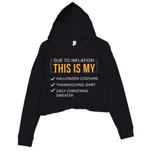 Due To Inflation This Is My Christmas Costume Funny Crop Fleece Hoodie