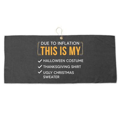 Due To Inflation This Is My Christmas Costume Funny Large Microfiber Waffle Golf Towel