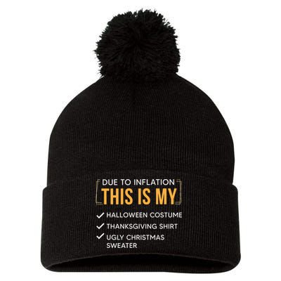 Due To Inflation This Is My Christmas Costume Funny Pom Pom 12in Knit Beanie