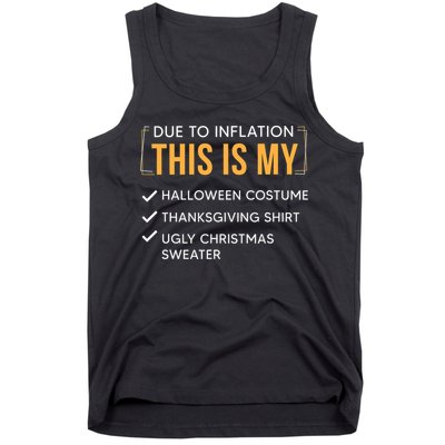 Due To Inflation This Is My Christmas Costume Funny Tank Top