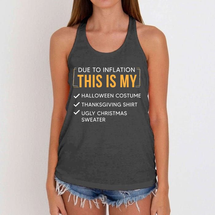 Due To Inflation This Is My Christmas Costume Funny Women's Knotted Racerback Tank