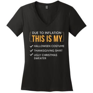 Due To Inflation This Is My Christmas Costume Funny Women's V-Neck T-Shirt