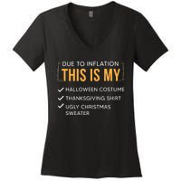 Due To Inflation This Is My Christmas Costume Funny Women's V-Neck T-Shirt