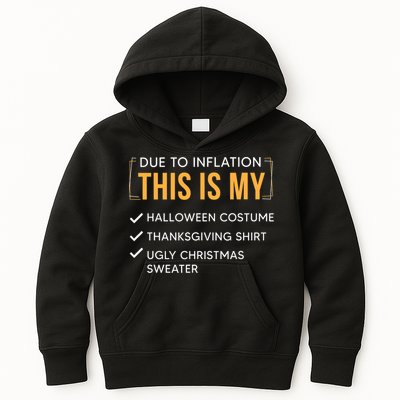 Due To Inflation This Is My Christmas Costume Funny Kids Hoodie