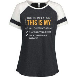 Due To Inflation This Is My Christmas Costume Funny Enza Ladies Jersey Colorblock Tee