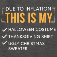 Due To Inflation This Is My Christmas Costume Funny Vector Backpack