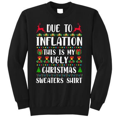 Due to Inflation Ugly Christmas Sweaters Family Matching Sweatshirt