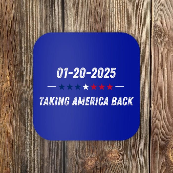 Donald Trump Inauguration 2025 Taking America Back Gift Coaster