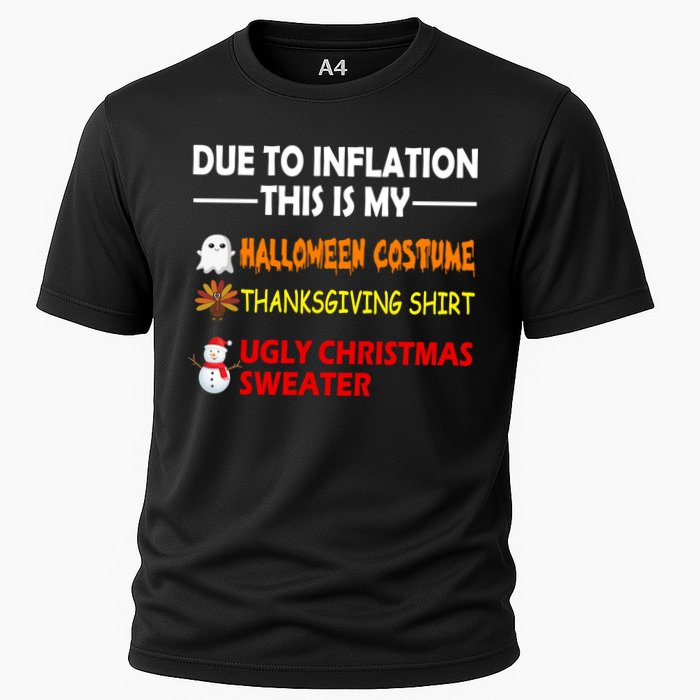 Due To Inflation This Is My Halloween Thanksgiving Ugly Christmas Cooling Performance Crew T-Shirt