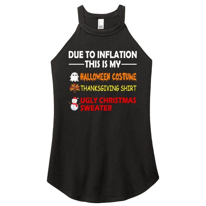 Due To Inflation This Is My Halloween Thanksgiving Ugly Christmas Women's Perfect Tri Rocker Tank