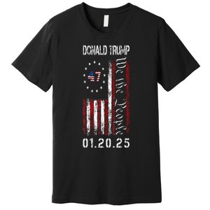 Donald Trump Inauguration Day 2025 47th President Usa Flag Premium T-Shirt