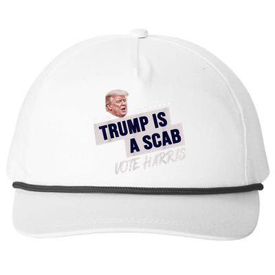 Donald Trump Is A Scab Vote Harris Snapback Five-Panel Rope Hat