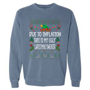 Due To Inflation Ugly Christmas Sweaters Funny Pjs Matching Garment-Dyed Sweatshirt