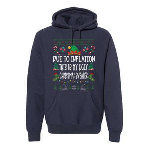 Due To Inflation Ugly Christmas Sweaters Funny Pjs Matching Premium Hoodie