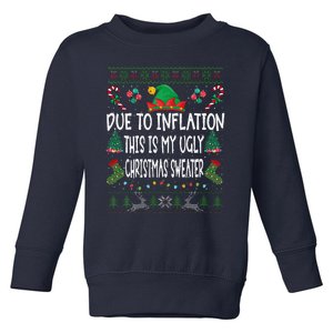 Due To Inflation Ugly Christmas Sweaters Funny Pjs Matching Toddler Sweatshirt