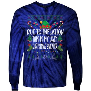 Due To Inflation Ugly Christmas Sweaters Funny Pjs Matching Tie-Dye Long Sleeve Shirt