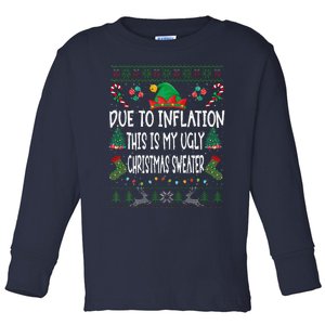 Due To Inflation Ugly Christmas Sweaters Funny Pjs Matching Toddler Long Sleeve Shirt