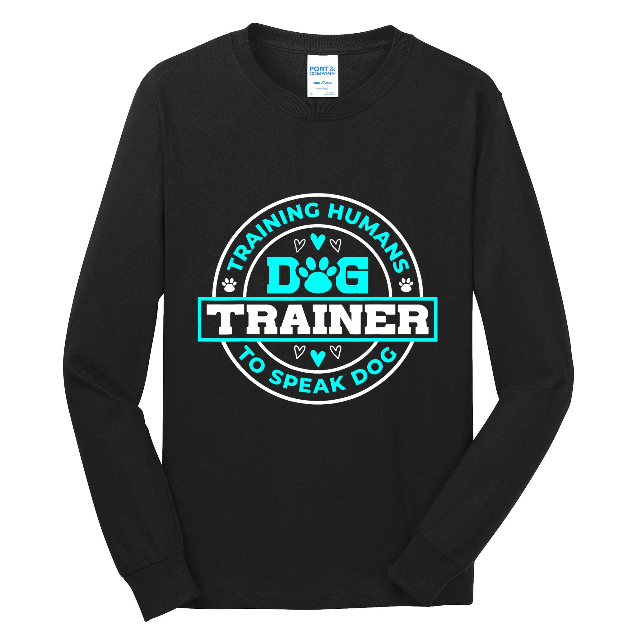 Dog Trainer I Training Humans | Funny Pet Training Tall Long Sleeve T-Shirt