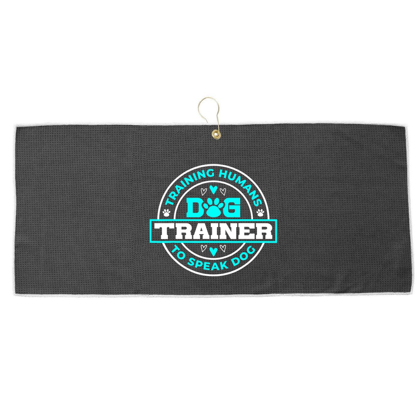 Dog Trainer I Training Humans | Funny Pet Training Large Microfiber Waffle Golf Towel