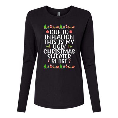 Due To Inflation This Is My Ugly Christmas Sweater Shirt Funny Womens Cotton Relaxed Long Sleeve T-Shirt