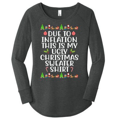 Due To Inflation This Is My Ugly Christmas Sweater Shirt Funny Women's Perfect Tri Tunic Long Sleeve Shirt