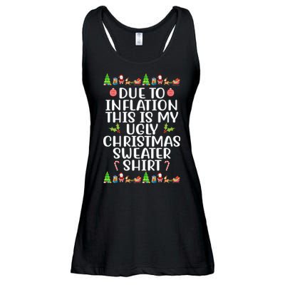 Due To Inflation This Is My Ugly Christmas Sweater Shirt Funny Ladies Essential Flowy Tank