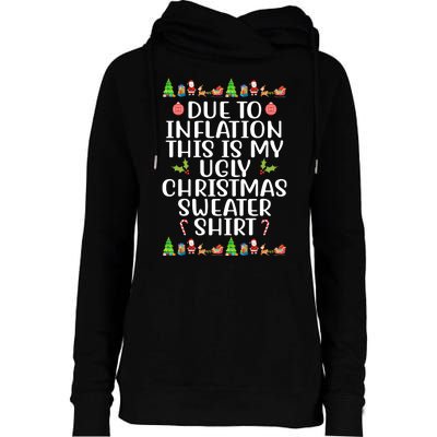 Due To Inflation This Is My Ugly Christmas Sweater Shirt Funny Womens Funnel Neck Pullover Hood