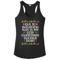 Due To Inflation This Is My Ugly Christmas Sweater Shirt Funny Ladies PosiCharge Competitor Racerback Tank