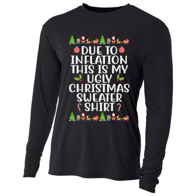 Due To Inflation This Is My Ugly Christmas Sweater Shirt Funny Cooling Performance Long Sleeve Crew