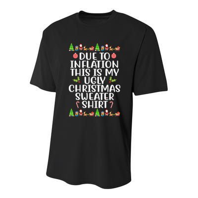 Due To Inflation This Is My Ugly Christmas Sweater Shirt Funny Youth Performance Sprint T-Shirt