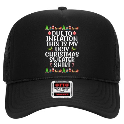 Due To Inflation This Is My Ugly Christmas Sweater Shirt Funny Trucker Hat