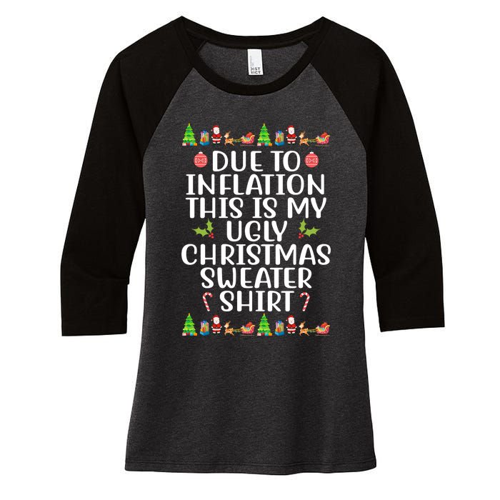 Due To Inflation This Is My Ugly Christmas Sweater Shirt Funny Women's Tri-Blend 3/4-Sleeve Raglan Shirt