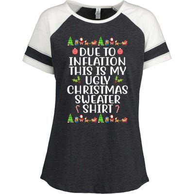 Due To Inflation This Is My Ugly Christmas Sweater Shirt Funny Enza Ladies Jersey Colorblock Tee