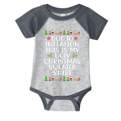 Due To Inflation This Is My Ugly Christmas Sweater Shirt Funny Infant Baby Jersey Bodysuit