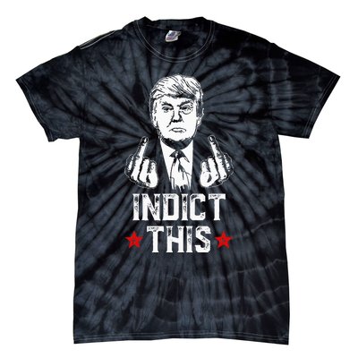 Donald Trump Indict This Political Arrest For Republican Tie-Dye T-Shirt