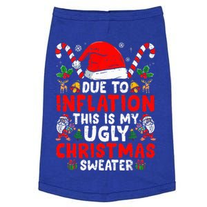 Due to Inflation This is My Ugly Sweater Family Christmas  Doggie Tank