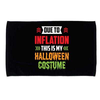 Due To Inflation This Is My Halloween Costume Stagflation Gift Microfiber Hand Towel