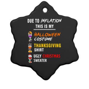 Due To Inflation This Is My Halloween Costume Ugly Christmas Meaningful Gift Ceramic Star Ornament