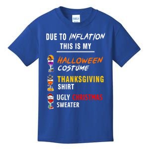 Due To Inflation This Is My Halloween Costume Ugly Christmas Meaningful Gift Kids T-Shirt