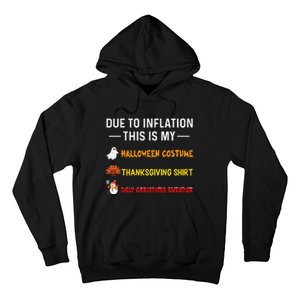 Due To Inflation This Is My Funny Halloween Costume Hoodie