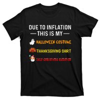 Due To Inflation This Is My Funny Halloween Costume T-Shirt