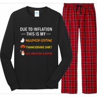 Due To Inflation This Is My Funny Halloween Costume Long Sleeve Pajama Set