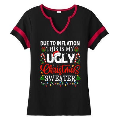 Due To Inflation Ugly Christmas Sweaters Funny Ladies Halftime Notch Neck Tee