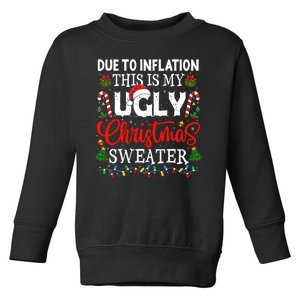 Due To Inflation Ugly Christmas Sweaters Funny Toddler Sweatshirt