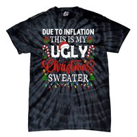 Due To Inflation Ugly Christmas Sweaters Funny Tie-Dye T-Shirt