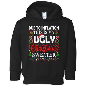 Due To Inflation Ugly Christmas Sweaters Funny Toddler Hoodie