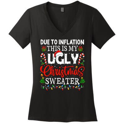 Due To Inflation Ugly Christmas Sweaters Funny Women's V-Neck T-Shirt