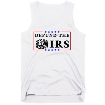 Defund The IRS Funny Humour Defund The IRS Tank Top