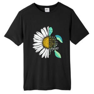 Daisy Turtle In A World Full Of Grandmas Be A Gammy Funny Gift Tall Fusion ChromaSoft Performance T-Shirt